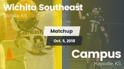 Matchup: Wichita Southeast vs. Campus  2018