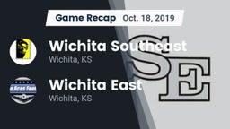 Recap: Wichita Southeast  vs. Wichita East  2019