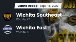Recap: Wichita Southeast  vs. Wichita East  2023