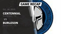 Recap: Centennial  vs. Burleson  2015