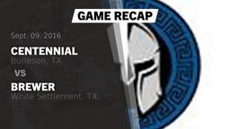 Recap: Centennial  vs. Brewer  2016