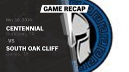 Recap: Centennial  vs. South Oak Cliff  2016