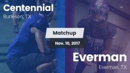 Matchup: Centennial High vs. Everman  2017