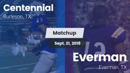 Matchup: Centennial High vs. Everman  2018
