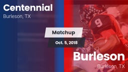 Matchup: Centennial High vs. Burleson  2018