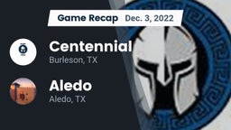 Recap: Centennial  vs. Aledo  2022