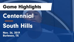 Centennial  vs South Hills  Game Highlights - Nov. 26, 2019