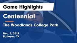 Centennial  vs The Woodlands College Park  Game Highlights - Dec. 5, 2019