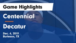 Centennial  vs Decatur  Game Highlights - Dec. 6, 2019