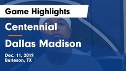 Centennial  vs Dallas Madison  Game Highlights - Dec. 11, 2019