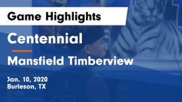 Centennial  vs Mansfield Timberview  Game Highlights - Jan. 10, 2020