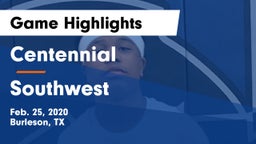 Centennial  vs Southwest  Game Highlights - Feb. 25, 2020
