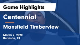 Centennial  vs Mansfield Timberview  Game Highlights - March 7, 2020