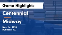 Centennial  vs Midway  Game Highlights - Nov. 14, 2020