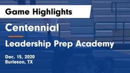 Centennial  vs Leadership Prep Academy Game Highlights - Dec. 15, 2020
