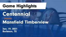 Centennial  vs Mansfield Timberview  Game Highlights - Jan. 19, 2021