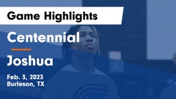 Centennial  vs Joshua  Game Highlights - Feb. 3, 2023