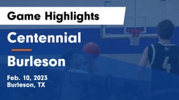 Centennial  vs Burleson  Game Highlights - Feb. 10, 2023
