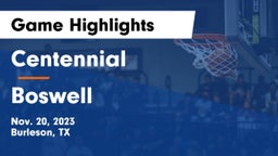 Centennial  vs Boswell   Game Highlights - Nov. 20, 2023