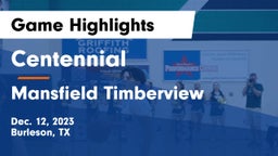 Centennial  vs Mansfield Timberview  Game Highlights - Dec. 12, 2023