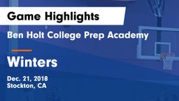 Ben Holt College Prep Academy  vs Winters Game Highlights - Dec. 21, 2018