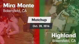Matchup: Mira Monte High vs. Highland  2016