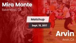 Matchup: Mira Monte High vs. Arvin  2017