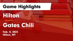 Hilton  vs Gates Chili  Game Highlights - Feb. 8, 2023