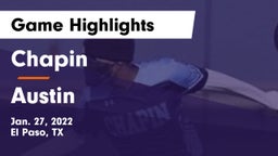 Chapin  vs Austin  Game Highlights - Jan. 27, 2022