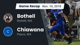 Recap: Bothell  vs. Chiawana  2018