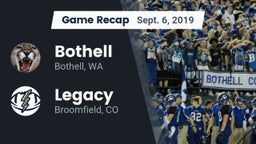 Recap: Bothell  vs. Legacy   2019