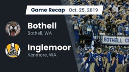 Recap: Bothell  vs. Inglemoor  2019