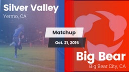 Matchup: Silver Valley High vs. Big Bear  2016