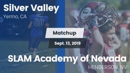 Matchup: Silver Valley High vs. SLAM Academy of Nevada  2019