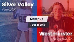 Matchup: Silver Valley High vs. Westminster  2019