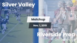 Matchup: Silver Valley High vs. Riverside Prep  2019