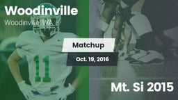 Matchup: Woodinville High vs. Mt. Si  2015 2016