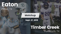 Matchup: Eaton  vs. Timber Creek  2018
