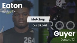 Matchup: Eaton  vs. Guyer  2018