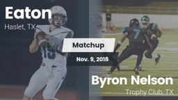 Matchup: Eaton  vs. Byron Nelson  2018
