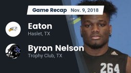 Recap: Eaton  vs. Byron Nelson  2018