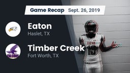 Recap: Eaton  vs. Timber Creek  2019