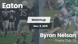 Matchup: Eaton  vs. Byron Nelson  2019