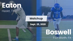 Matchup: Eaton  vs. Boswell   2020