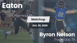 Matchup: Eaton  vs. Byron Nelson  2020