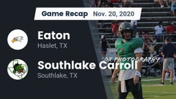 Recap: Eaton  vs. Southlake Carroll  2020