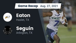 Recap: Eaton  vs. Seguin  2021