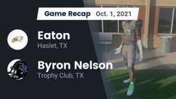 Recap: Eaton  vs. Byron Nelson  2021