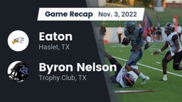 Recap: Eaton  vs. Byron Nelson  2022