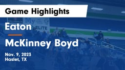 Eaton  vs McKinney Boyd  Game Highlights - Nov. 9, 2023